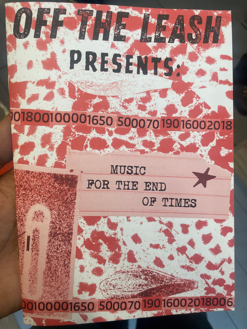 Off the Leash Music For the end of times