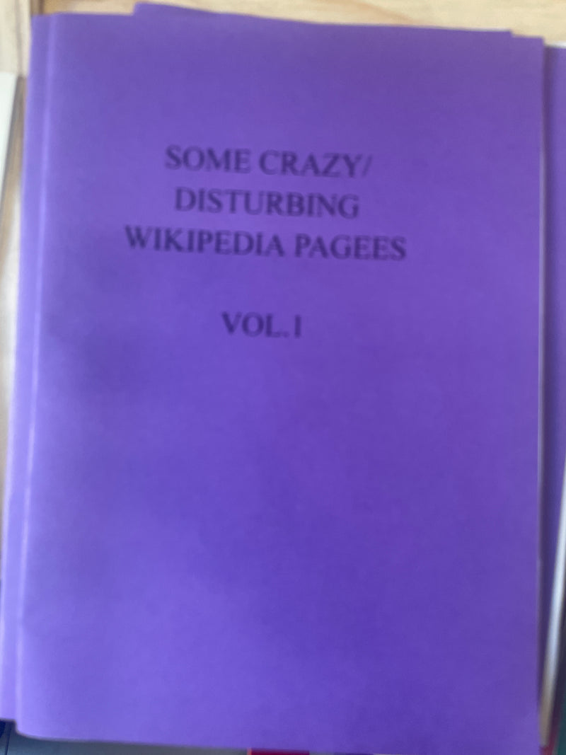 Some Crazy / Disturbing Wikipedia Pagees Vol.1