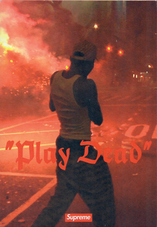 PLAY DEAD - SUPREME (ONLINE EXCLUSIVE)