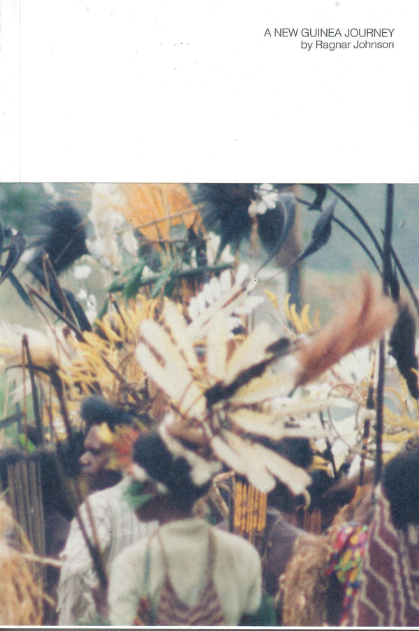 A New Guinea Journey