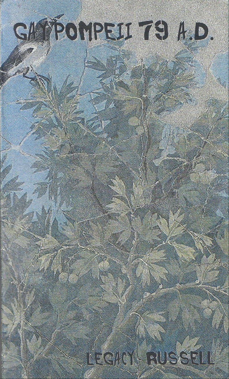 Gay Pompeii 79 A.D. - Legacy Russell