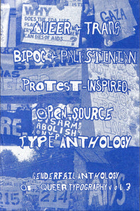 Queer + Trans BIPOC + Palestinian Protest-Inspired Open-SourceType Anthology: GenderFail Anthology of Queer Typography Vol.3 thumbnail 1