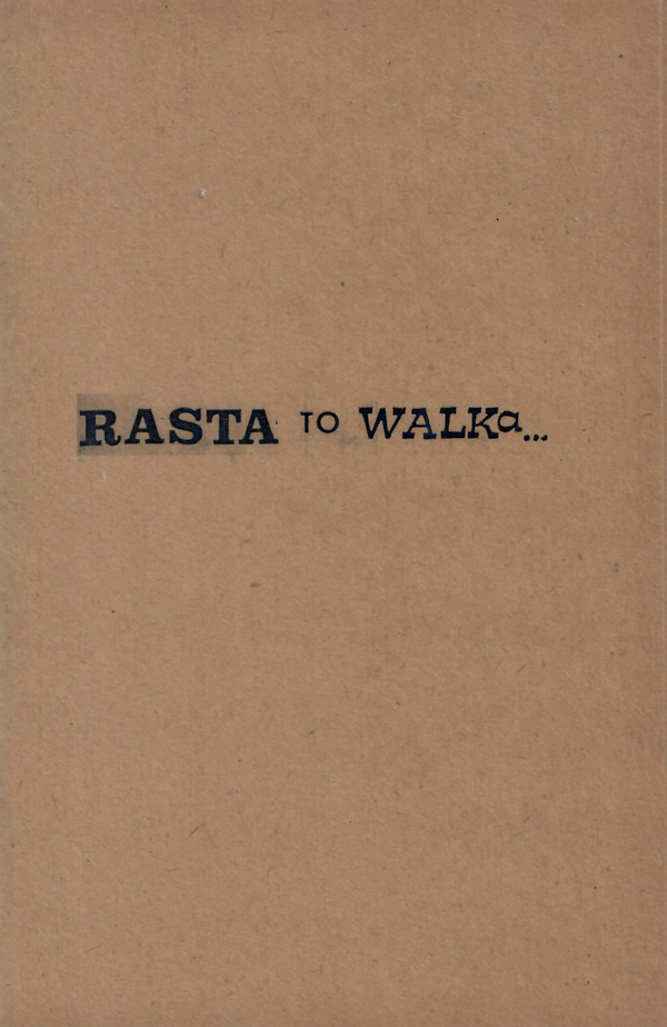 Rasta To Walka - Black Mass Publishing